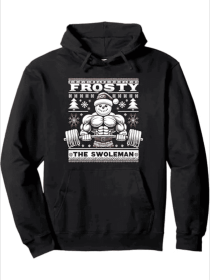 Frosty The Swoleman Ugly Christmas Sweater Gym Lover Xmas Pullover Hoodie, Hooded Sweatshirt, Gift For Men Women Family, Machine Washable (Option: Black-2XL)